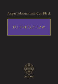 Title: EU Energy Law, Author: Angus Johnston