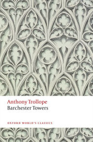 Barchester Towers: The Chronicles of Barsetshire