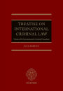 Treatise on International Criminal Law: Volume III: International Criminal Procedure