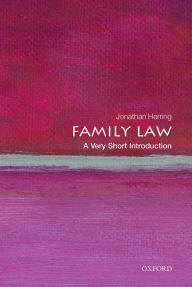 Title: Family Law: A Very Short Introduction, Author: Jonathan Herring