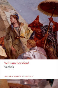 Title: Vathek, Author: William Beckford