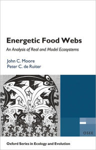 Title: Energetic Food Webs: An analysis of real and model ecosystems, Author: John C. Moore