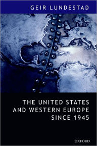 Title: The United States and Western Europe Since 1945: From 