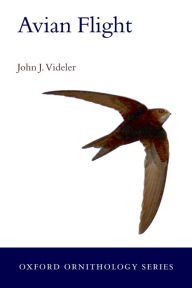 Title: Avian Flight, Author: John J. Videler