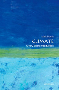 Title: Climate: A Very Short Introduction, Author: Mark Maslin