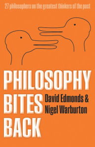 Title: Philosophy Bites Back, Author: David Edmonds