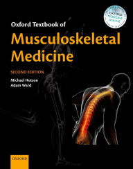 Title: Oxford Textbook of Musculoskeletal Medicine, Author: Michael Hutson