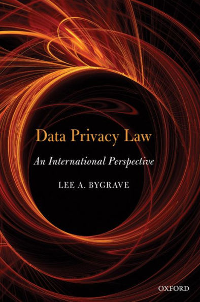 Data Privacy Law: An International Perspective