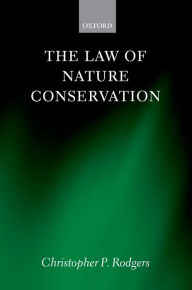 Title: The Law of Nature Conservation, Author: Christopher Rodgers