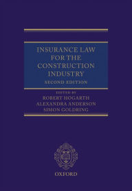 Title: Insurance Law for the Construction Industry, Author: Robert Hogarth