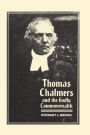 Thomas Chalmers and the Godly Commonwealth in Scotland