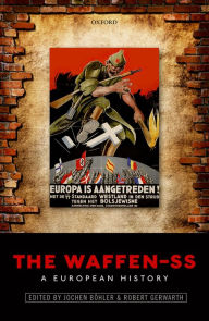 Title: The Waffen-SS: A European History, Author: Jochen B?hler