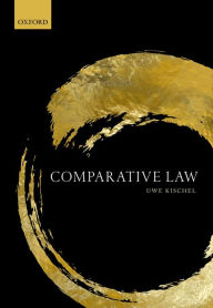 Title: Comparative Law, Author: Uwe Kischel