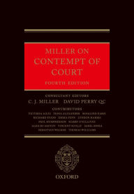 Title: Miller on Contempt of Court, Author: C.J. Miller