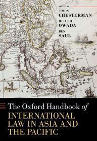Title: The Oxford Handbook of International Law in Asia and the Pacific, Author: Simon Chesterman