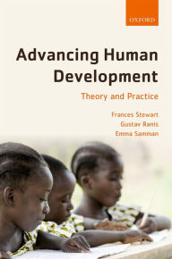 Title: Advancing Human Development: Theory and Practice, Author: Frances Stewart