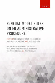 Title: ReNEUAL Model Rules on EU Administrative Procedure, Author: Paul Craig