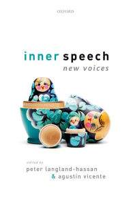 Title: Inner Speech: New Voices, Author: Peter Langland-Hassan