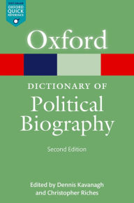 Title: A Dictionary of Political Biography, Author: Christopher Riches