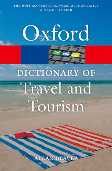 A Dictionary of Tourism and Travel