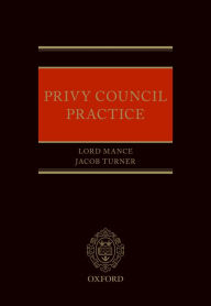 Title: Privy Council Practice, Author: Lord Mance