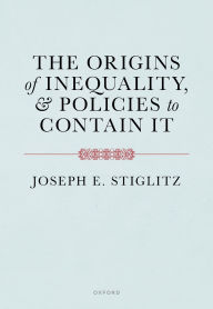 Title: The Origins of Inequality, Author: Joseph E. Stiglitz