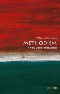 Title: Methodism: A Very Short Introduction, Author: William J. Abraham