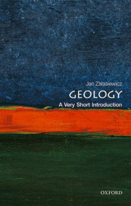 Title: Geology: A Very Short Introduction, Author: Jan Zalasiewicz
