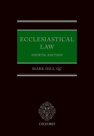 Title: Ecclesiastical Law, Author: Mark Hill QC