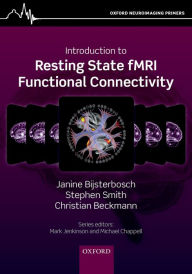 Title: Introduction to Resting State fMRI Functional Connectivity, Author: Janine Bijsterbosch