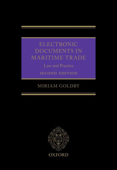 Electronic Documents in Maritime Trade: Law and Practice