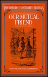 Title: Our Mutual Friend, Author: Charles Dickens