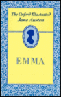 The Oxford Illustrated Jane Austen: Volume IV: Emma