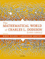 The Mathematical World of Charles L. Dodgson (Lewis Carroll)