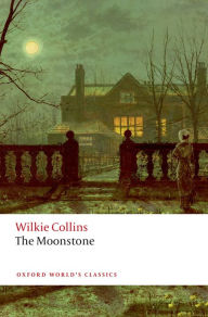 Title: The Moonstone, Author: Wilkie Collins