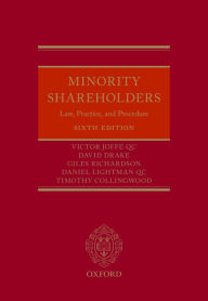 Title: Minority Shareholders: Law, Practice, and Procedure, Author: Victor Joffe QC