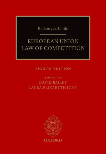 Bellamy & Child: European Union Law of Competition