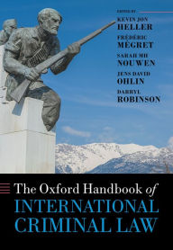 Title: The Oxford Handbook of International Criminal Law, Author: Darryl Robinson