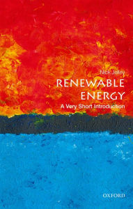 Title: Renewable Energy: A Very Short Introduction, Author: Nick Jelley