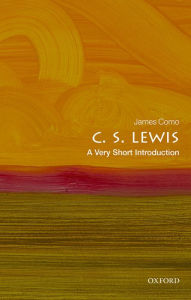 Title: C. S. Lewis: A Very Short Introduction, Author: James Como