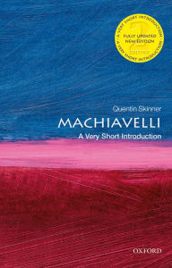 Title: Machiavelli: A Very Short Introduction, Author: Quentin Skinner