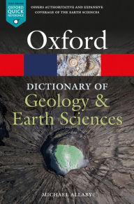 Title: A Dictionary of Geology and Earth Sciences, Author: Michael Allaby