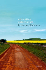 Title: Normative Externalism, Author: Brian Weatherson