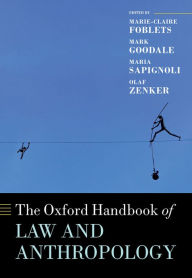 Title: The Oxford Handbook of Law and Anthropology, Author: Marie-Claire Foblets