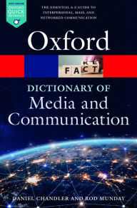 Title: A Dictionary of Media and Communication, Author: Daniel Chandler