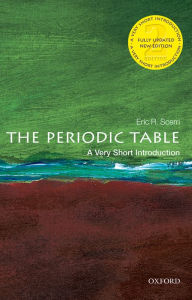 Title: The Periodic Table: A Very Short Introduction, Author: Eric R. Scerri