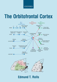 Title: The Orbitofrontal Cortex, Author: Edmund T. Rolls