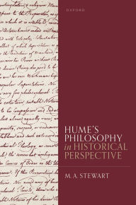 Title: Hume's Philosophy in Historical Perspective, Author: M. A. Stewart