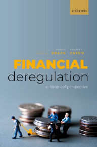 Title: Financial Deregulation: A Historical Perspective, Author: Alexis Drach