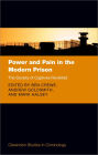 Power and Pain in the Modern Prison: The Society of Captives Revisited